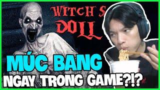 (WITCH'S DOLL) NHỨC HẾT CẢ ĐẦU KHI EM HIẾU "MÚC BANG"... NGAY TRONG GAME?!?