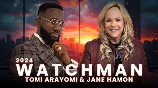 Jane Hamon and Tomi Arayomi | Watchman 2024 |