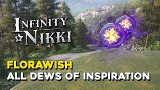 Infinity Nikki Florawish All Dews Of Inspiration Locations