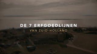 De 7 Erfgoedlijnen van Zuid-Holland