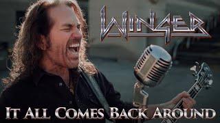 Winger - "It All Comes Back Around" - Official Music Video | @WingerTV