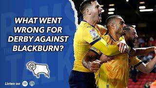 What Did Derby Get Wrong Against Blackburn?