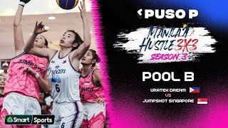 Uratex Dream vs Jumpshot Singapore | Pool Games | Manila Hustle 3x3 S3 | Full Game