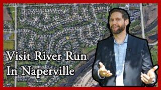 Naperville Neighborhoods-River Run with Jake Tysiak