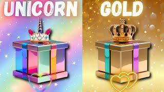 Choose your gift || 2 gift box challenge|| Unicorn vs Gold  #giftboxchallenge