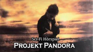 Projekt Pandora | Sci-Fi Hörspiel