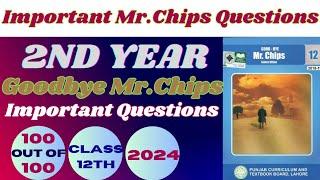 Mr.Chips Important Questions 2nd Year|Important Questions Goodbye Mr.Chips|Mr.Chips Imp Questions