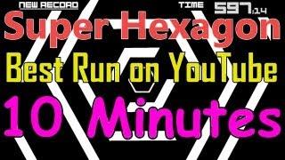 Super Hexagon - Best Run on YouTube! - 10 Minutes Survived!!! (598:57 seconds) - MatoMaster21