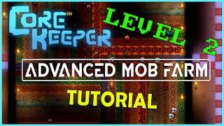 Core Keeper EA | Level Two AFK Mob Farm Tutorial