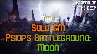 PsiOps Battleground: Moon (sub 1hr + no invis) [Solo GM] - Destiny 2 (Season 21)