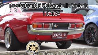 Toyota Car Club Of Australia Victoria Cars  & Coffee @ Burson Auto Parts Heidelberg West 1.6.2024