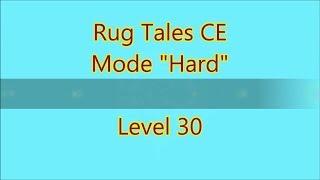 Rug Tales CE Level 30