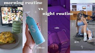 MORNING ROUTINE VS NIGHT ROUTINE + habitos, productividad, skincare, cuidado personal, aesthetic...