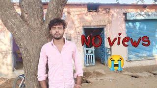 no views flop VLOG#Pankaj parihar