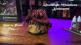 How to Paint the Stormlight Chasmfiend Miniature - The EZ, No Skill Required Way!!!