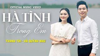 HÀ TĨNH TRONG EM - Thanh Tài f.t Hà Quỳnh Như  Giọng ca Nghệ Tĩnh chạm đến Triệu con tim