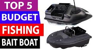 Top 5 Best Budget Fishing Bait Boat in 2021