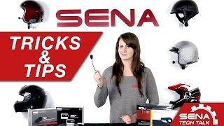 Sena Tech Talk: Tricks and Tips