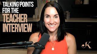 Say This in Your Teacher Interview | Kathleen Jasper