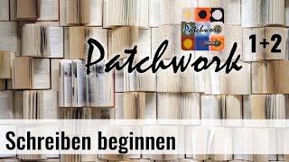 WW 01 Mit Patchwork schreiben beginnen