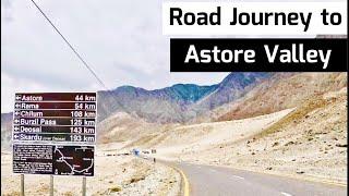 Astore Valley | Journey to Astore Valley from Gilgit | By Road Journey to Astore