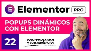 POPUPS dinámicos con ELEMENTOR - CURSO de ELEMENTOR PRO #22 - Tutorial en Español