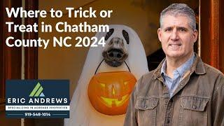 Where to Trick or Treat Chatham County in 2024 - Most Candy Per Step