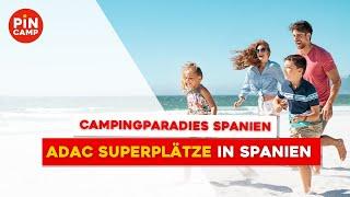 ADAC Superplätze: Campingparadies Spanien