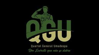 Implantação do Quartel General da Umadespa - QGU    -   Um exército que não se dobra.