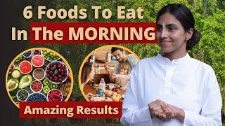 99% Do Mistake | Eat Only these Foods with Empty Stomach | Best Diet in the Morning #shlloka