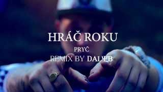 HRÁČ ROKU // YZOMANDIAS || PRYČ { DALYB (HAHACREW) REMIX } || VIZUAL BY DECKY