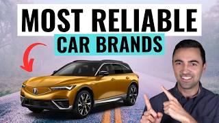 10 MOST RELIABLE Car Brands For 2024 You Should Buy