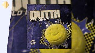 DUTTA - OLD DAYS (Premiere) | Drum and Bass