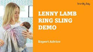  Lenny Lamb Ring Sling Demo! Babywear Tutorial! 