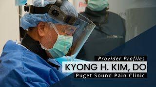 Provider Profiles: Kyong H. Kim, DO