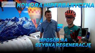 HIPERBARIA - Przyspiesz REGENERACJĘ i popraw swoje sportowe WYNIKI!