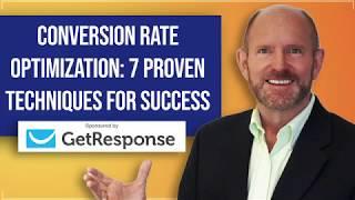 Conversion Rate Optimization: 7 Proven Techniques [2019] #JamieTurner #IN:60 #GetResponse