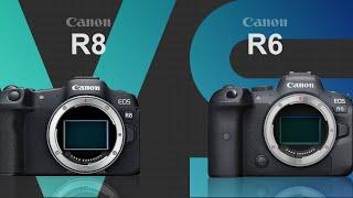 Canon EOS R8 vs Canon EOS R6