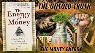 Money Energy - 12 lessons Why People Attract Money Easily