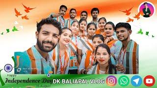 BIGV BALIAPAL INDEPENDENCE DAY CELEBRETION || DK BALIAPAL VLOG ||