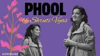 Phool | Shruti Vyas | The Storytellers