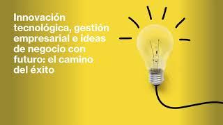 La innovación tecnológica como estrategia empresarial