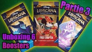 Ouverture de 6 Boosters Lorcana [partie 3]