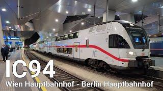 DB IC94 "Wienerwald" nach Berlin Hbf / Abfahrt Wien Hbf / Stadler KISS "Der neue Intercity"