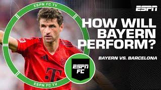 'BIG TEST for Bayern' ️ Craig Burley breaks down their matchup vs. Barcelona | ESPN FC