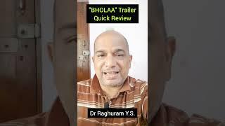 "BHOLAA" Trailer | Impressive or not? | Quick Review | Ajay Devgn | Tabu | #shorts #bholaa