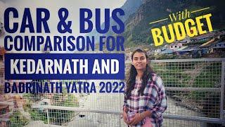 Kedarnath Badrinath Yatra के लिए Car और Bus में तुलना |  #kedarnath #Badrinath #chardham #tourguide