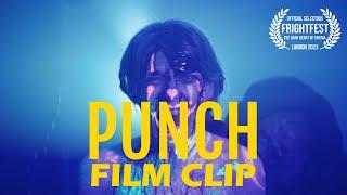 PUNCH Film Clip (2023) UK Horror Film