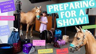 Preparing for our first horse show! * Individual show routine * Tack Cleaning * Plaiting up *