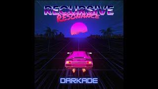 Recursive Resonance - Darkade (Official Video)